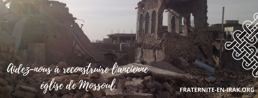 Pourquoi reconstruire une des plus vieilles églises de Mossoul ?