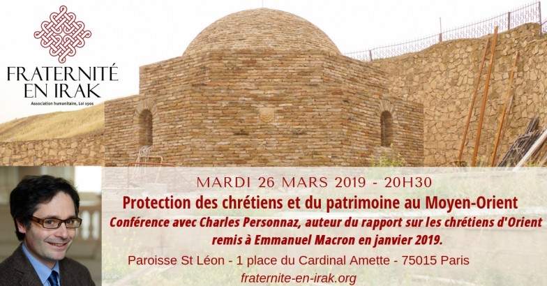 26 mars – Paris : Conférence avec Charles Personnaz, auteur du rapport sur les chrétiens d’Orient remis à Emmanuel Macron.