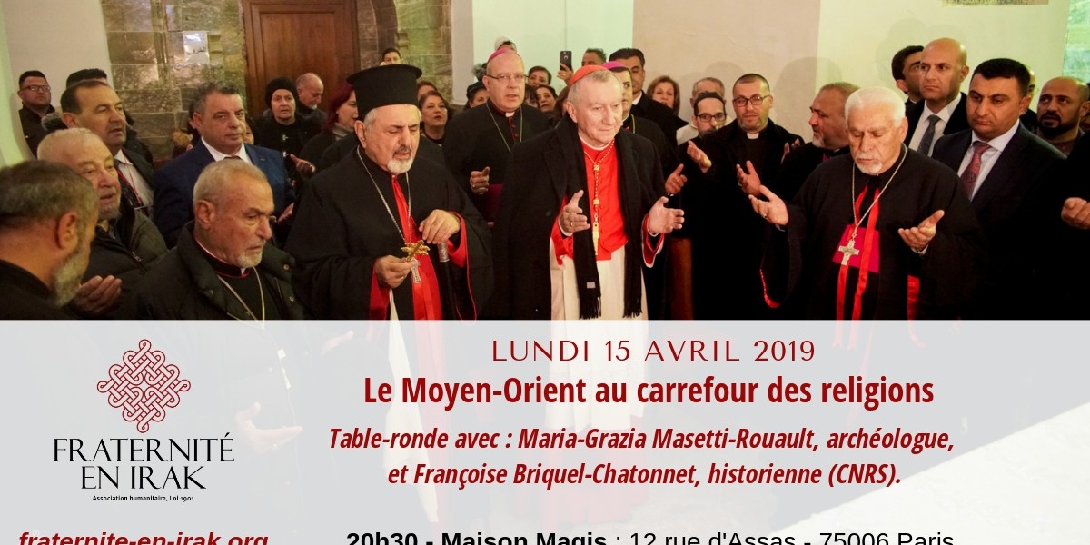 15 avril – Paris : Table-ronde « Le Moyen-Orient au carrefour des religions »